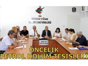 "ÖNCELİĞİMİZ PETROL DOLUM TESİSİLERİ KONUSU"
