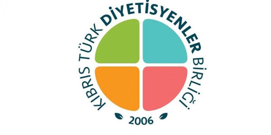 Kıbrıs Türk Diyetisyenler Birliği’nden uyarı