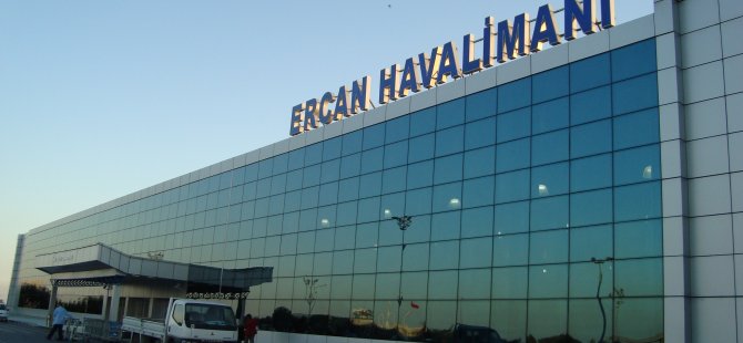 ERCAN HAVALİMANI'NDAN