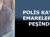 POLİS KAYIP EMARELERİN PEŞİNDE