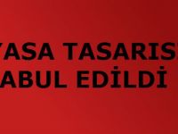 YASA TASARISI KABUL EDİLDİ !!