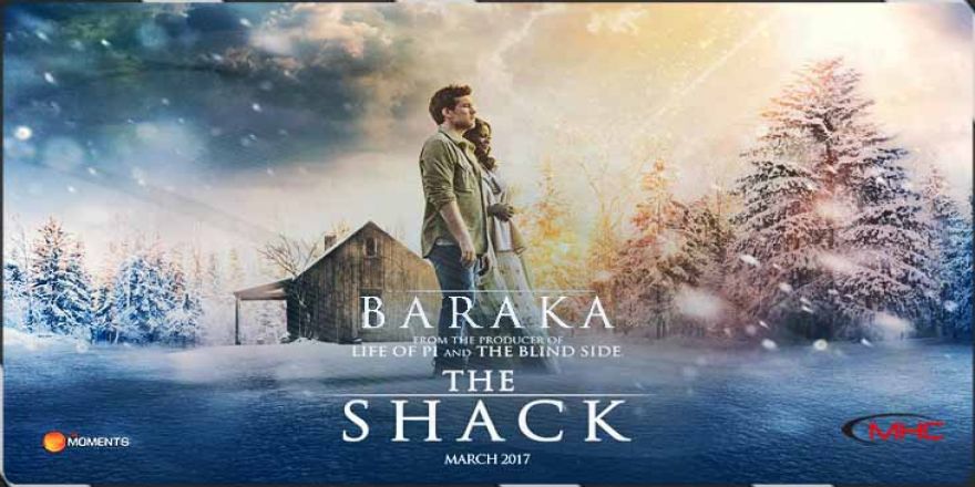 BARAKA (THE SHACK)